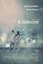 Watch 6 Balloons Movie25