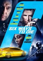 Watch 6 Ways to Die Movie25