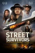 Watch Street Survivors: The True Story of the Lynyrd Skynyrd Plane Crash Movie25