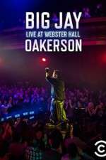Watch Big Jay Oakerson Live at Webster Hall Movie25