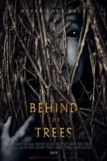 Watch Behind the Trees Movie25