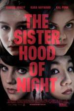 Watch The Sisterhood of Night Movie25