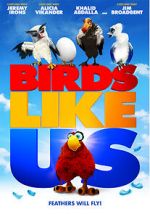 Watch Birds Like Us Movie25
