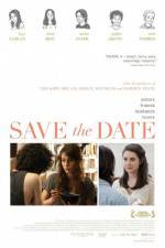 Watch Save the Date Movie25