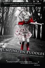 Watch Jumping in Puddles Movie25
