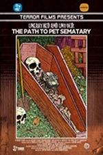 Watch Unearthed & Untold: The Path to Pet Sematary Movie25