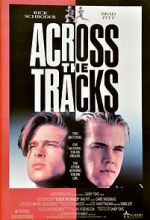 Watch Across the Tracks Movie25