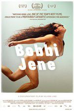 Watch Bobbi Jene Movie25