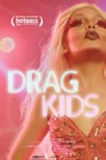 Watch Drag Kids Movie25