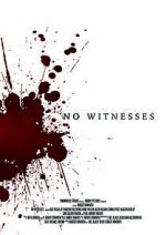 Watch No Witnesses Movie25