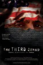 Watch The Third Jihad: Radical Islams Vision For America Movie25