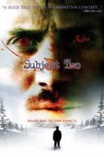 Watch Subject Two Movie25