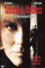 Watch Seduced by Madness: The Diane Borchardt Story Movie25