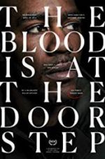 Watch The Blood Is at the Doorstep Movie25