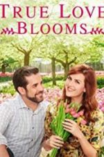 Watch True Love Blooms Movie25