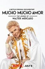 Watch Mucho Mucho Amor: The Legend of Walter Mercado Movie25