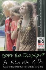 Watch Dotty Gets Desperate Movie25