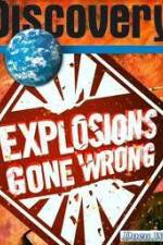 Watch Discovery Channel: Explosions Gone Wrong Movie25