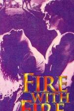 Watch Fire with Fire Movie25