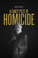 Watch A Fancy Piece of Homicide Movie25