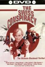 Watch The Swiss Conspiracy Movie25