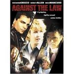 Watch Against the Law Movie25