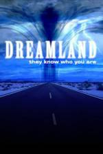 Watch Dreamland (2007) Movie25
