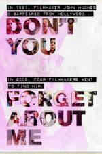 Watch Don't You Forget About Me Movie25