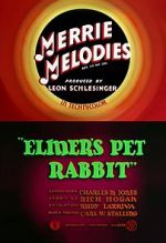 Watch Elmer\'s Pet Rabbit (Short 1941) Movie25