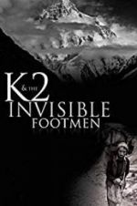 Watch K2 and the Invisible Footmen Movie25