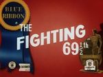 Watch The Fighting 69th (Short 1941) Movie25