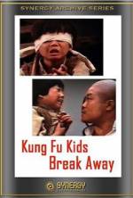 Watch Kung Fu Kids Break Away Movie25