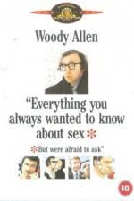Watch Everything You Always Wanted to Know About Sex * But Were Afraid to Ask Movie25