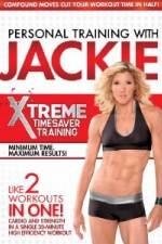 Watch Personal Training With Jackie: Xtreme Timesaver Training Movie25
