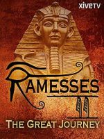 Watch Ramesses II: The Great Journey Movie25