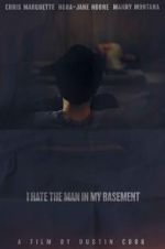 Watch I Hate the Man in My Basement Movie25