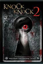Watch Knock Knock 2 Movie25