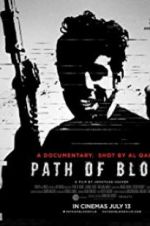 Watch Path of Blood Movie25