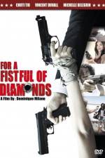 Watch For a Fistful of Diamonds Movie25