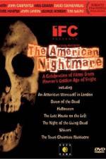 Watch The American Nightmare Movie25