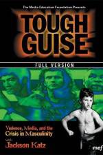 Watch Tough Guise Violence Media & the Crisis in Masculinity Movie25