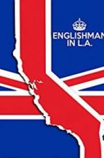 Watch Englishman in L.A: The Movie Movie25