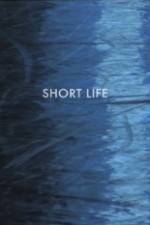 Watch Short Life Movie25