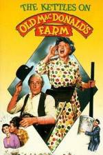 Watch The Kettles on Old MacDonald's Farm Movie25