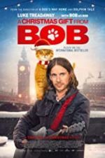 Watch A Gift from Bob Movie25