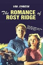 Watch The Romance of Rosy Ridge Movie25