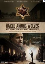 Watch Naked Among Wolves Movie25