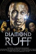 Watch Diamond Ruff Movie25