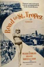 Watch Road to Saint Tropez Movie25