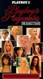 Watch Playboy Playmates: The Early Years Movie25